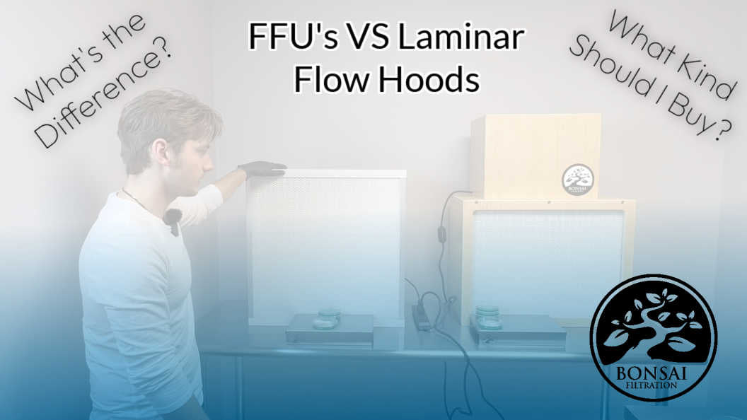 Laminar Flow Hood or FFU? What's the difference and which one should you buy?